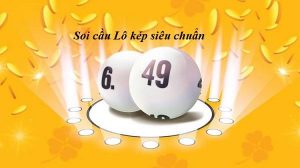 Soi cầu kép miền Bắc chuẩn nhất